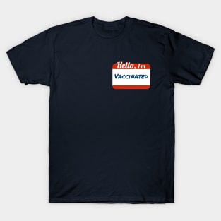 Vaccinated T-Shirt